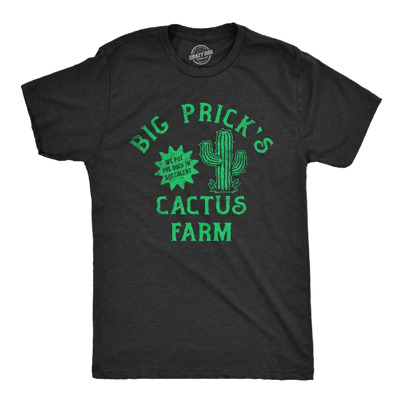 Limited Supply Big Pricks Cactus Farm Men's T Shirt