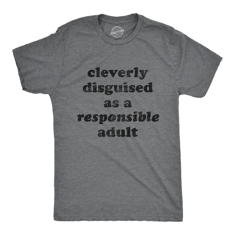 Price Cut Cleverly Disguised As A Responsible Adult Men's T Shirt