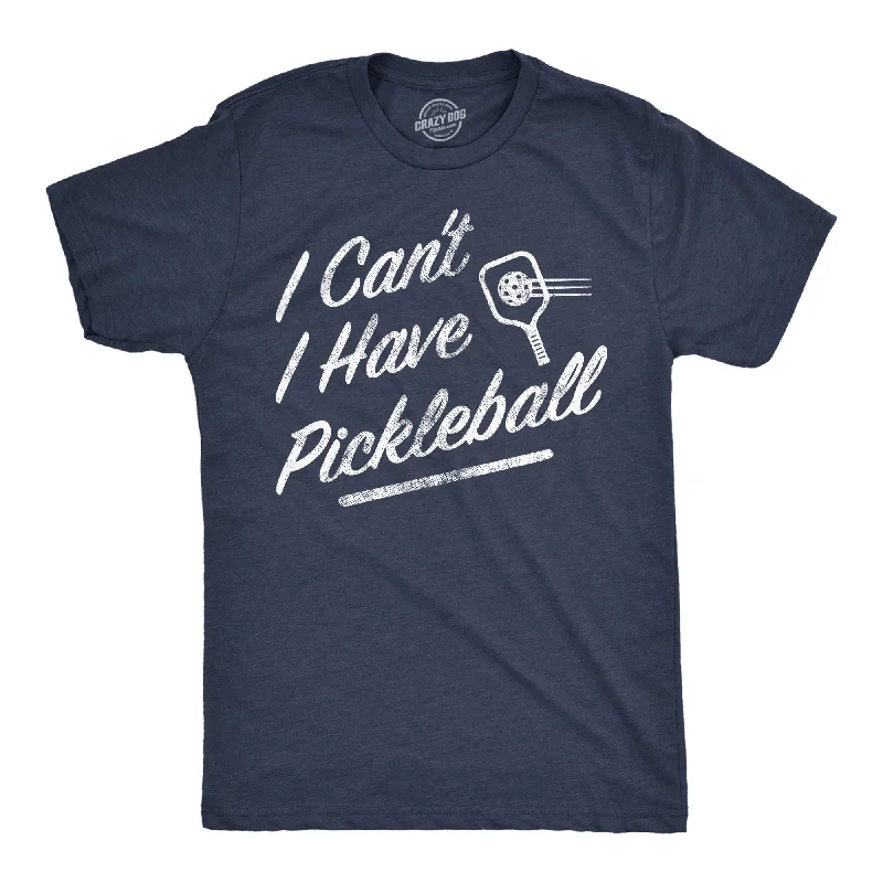 Midnight Madness I Cant I Have Pickleball Men's T Shirt