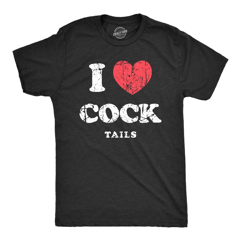 Now or Never I Heart Cock Tails Men's T Shirt