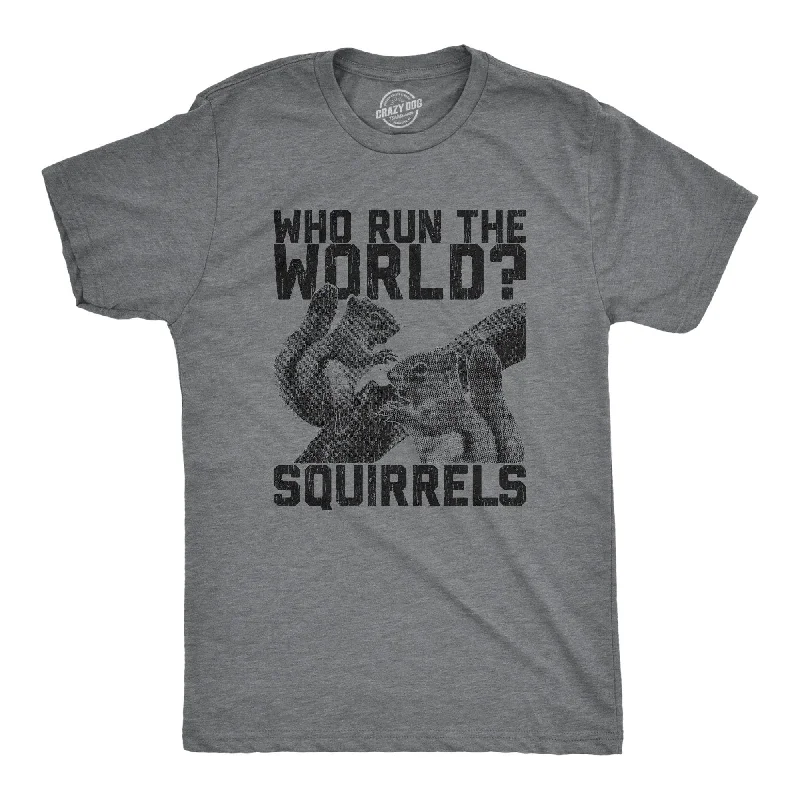 Referral Discount Who Run The World Squirrels Men's T Shirt